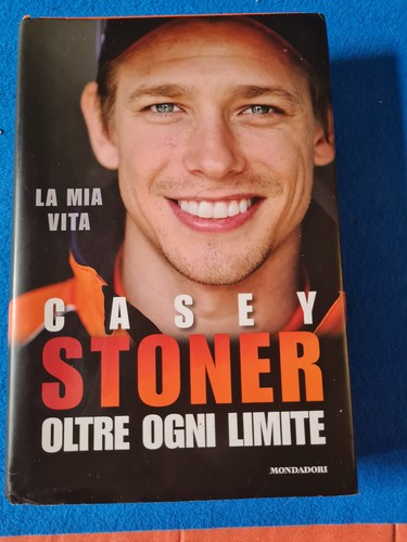 Casey stoner oltre ogni - casey,